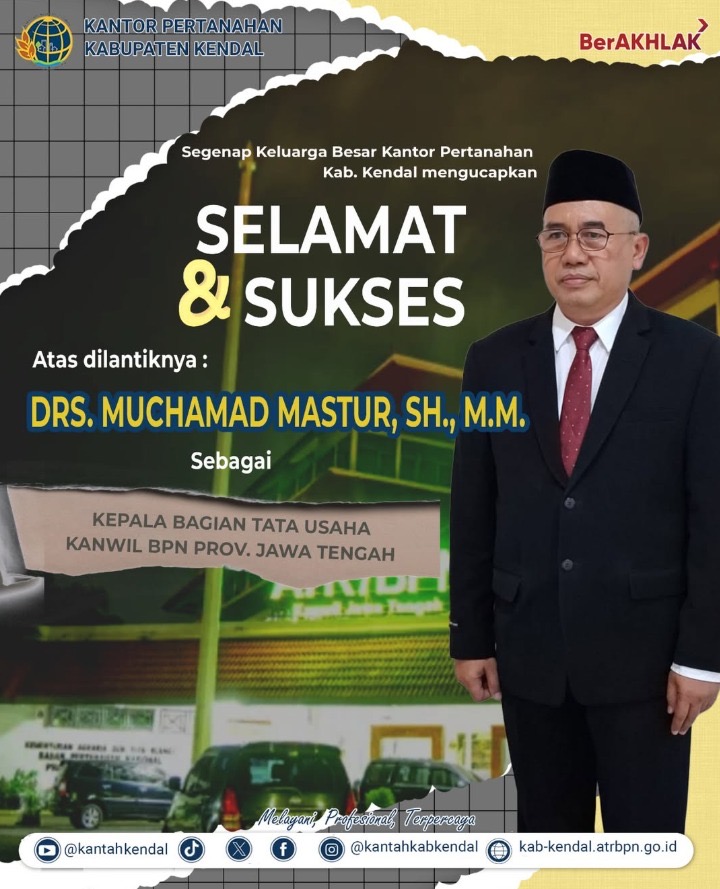 Selamat & Sukses atas dilantiknya Drs. Muchamad Mastur, SH MM