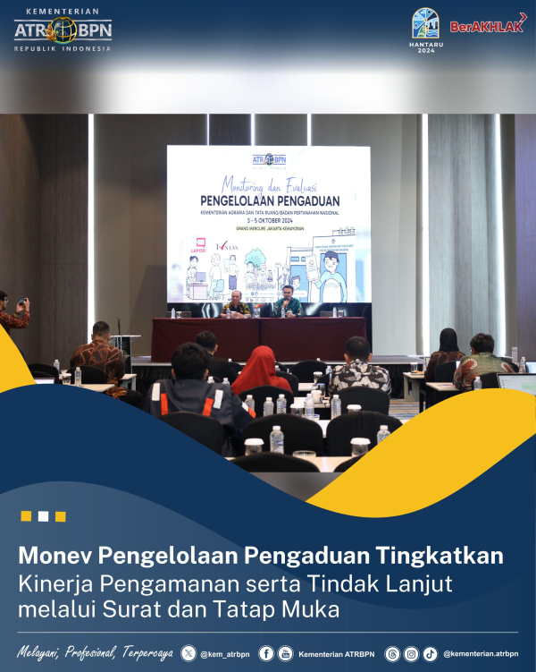 Monev Pengelolaan Pengaduan Tingkatkan Kinerja Pengamanan serta Tindak Lanjut melalui Surat dan Tatap Muka