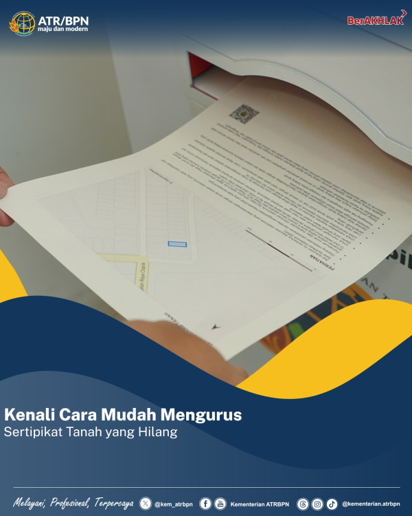 Kenali Cara Mudah Mengurus Sertipikat Tanah yang Hilang