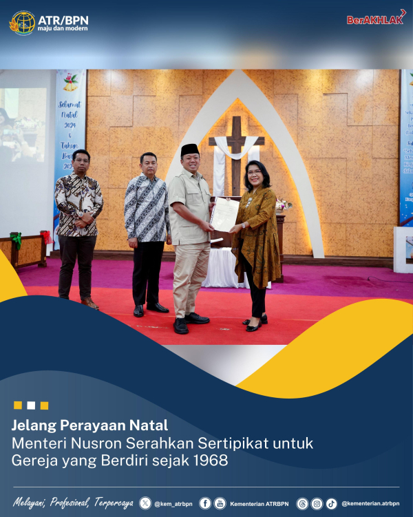 Jelang Perayaan Natal, Menteri Nusron Serahkan Sertipikat untuk Gereja yang Berdiri sejak 1968